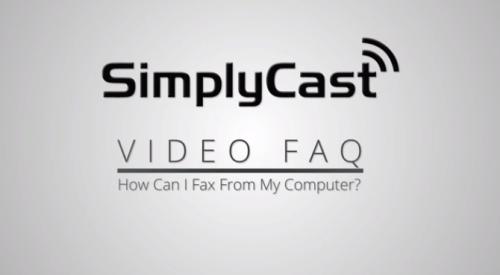 SimplyCast - How Can I Fax From My Computer: SimplyCast VFAQ