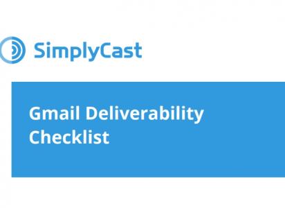 SimplyCast - Gmail Deliverability Checklist